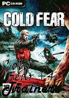 Box art for Cold
      Fear +4 Trainer