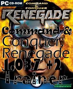 Box art for Command
& Conquer: Renegade 1.037 +2 Trainer