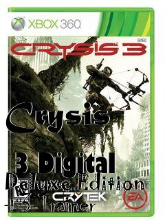 Box art for Crysis
            3 Digital Deluxe Edition +3 Trainer