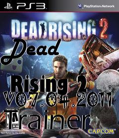 Box art for Dead
              Rising 2 V07.04.2011 Trainer