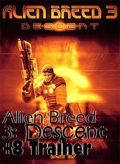 Box art for Alien
Breed 3: Descent +8 Trainer