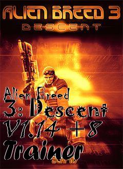 Box art for Alien
Breed 3: Descent V1.14 +8 Trainer