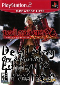 Box art for Devil
May Cry 3: Special Edition +2 Trainer