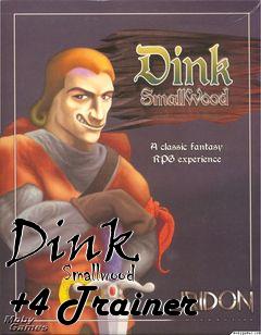 Box art for Dink
            Smallwood +4 Trainer