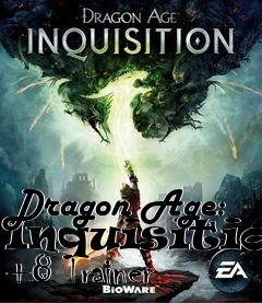 Box art for Dragon
Age: Inquisition +8 Trainer