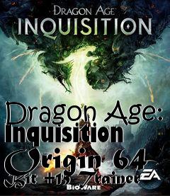 Box art for Dragon
Age: Inquisition Origin 64 Bit +15 Trainer