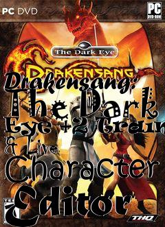 Box art for Drakensang:
The Dark Eye +2 Trainer & Live Character Editor