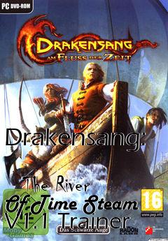 Box art for Drakensang:
            The River Of Time Steam V1.1 Trainer