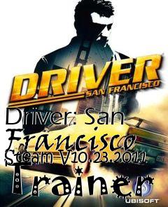 Box art for Driver:
San Francisco Steam V10.23.2011 Trainer