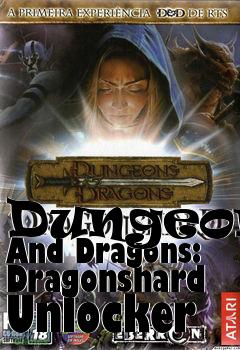 Box art for Dungeons
And Dragons: Dragonshard Unlocker
