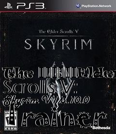 Box art for The
						Elder Scrolls V: Skyrim V1.3.10.0 Trainer