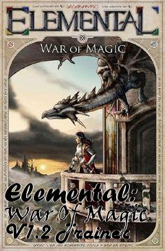 Box art for Elemental:
War Of Magic V1.2 Trainer