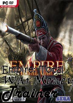 Box art for Empire:
Total War Money Trainer