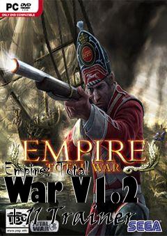 Box art for Empire:
Total War V1.2 +11 Trainer