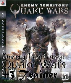Box art for Enemy
Territory: Quake Wars +3 Trainer
