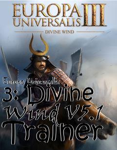 Box art for Europa
Universalis 3: Divine Wind V5.1 Trainer