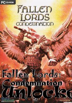 Box art for Fallen
Lords: Condemnation Unlocker