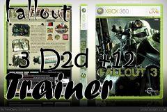 Box art for Fallout
            3 D2d +12 Trainer
