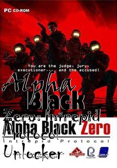 Box art for Alpha
      Black Zero: Intrepid Protocol Unlocker
