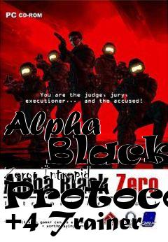 Box art for Alpha
      Black Zero: Intrepid Protocol +4 Trainer