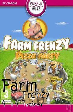 Box art for Farm
            Frenzy 4 +4 Trainer