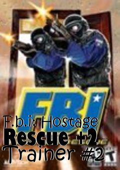 Box art for F.b.i:
Hostage Rescue +2 Trainer #2