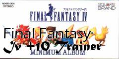 Box art for Final
Fantasy Iv +10 Trainer