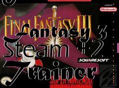 Box art for Final
            Fantasy 3 Steam +2 Trainer