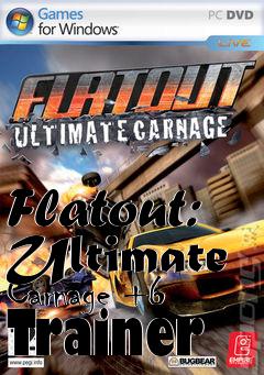 Box art for Flatout:
Ultimate Carnage +6 Trainer