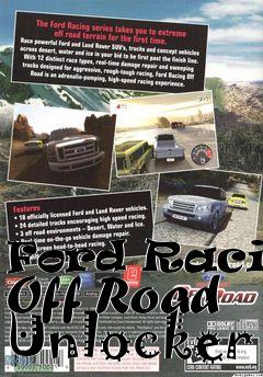 Box art for Ford
Racing Off Road Unlocker