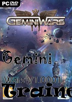 Box art for Gemini
            Wars V1.0001 Trainer