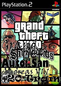 Box art for Grand
      Theft Auto: San Andreas V1.1 +20 Trainer