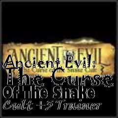 Box art for Ancient Evil: The Curse Of The Snake Cult +3 Trainer