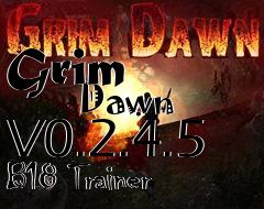 Box art for Grim
            Dawn V0.2.4.5 B18 Trainer