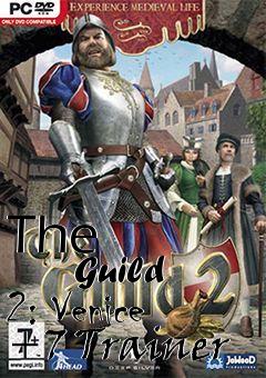Box art for The
            Guild 2: Venice +7 Trainer