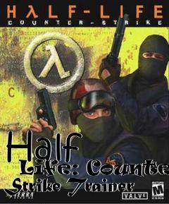 Box art for Half
      Life:
Counter Strike Trainer