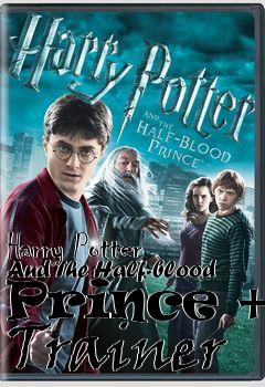 Box art for Harry
Potter And The Half-blood Prince +4 Trainer