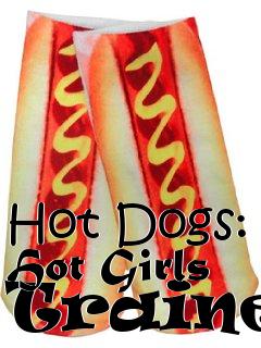 Box art for Hot
Dogs: Hot Girls Trainer