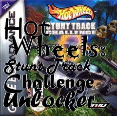 Box art for Hot
      Wheels: Stunt Track Challenge Unlocker