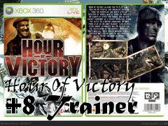 Box art for Hour
Of Victory +8 Trainer