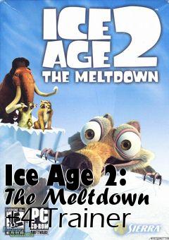 Box art for Ice
Age 2: The Meltdown +4 Trainer
