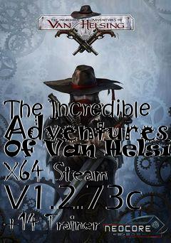 Box art for The
Incredible Adventures Of Van Helsing X64 Steam V1.2.73c +14 Trainer