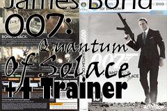 Box art for James Bond 007:
            Quantum
Of Solace +4 Trainer