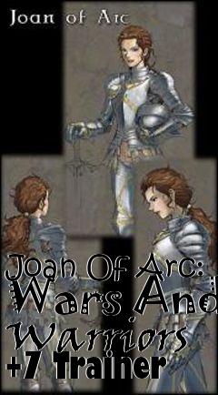 Box art for Joan
Of Arc: Wars And Warriors +7 Trainer
