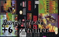 Box art for Jungle
Strike +6 Trainer