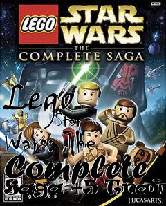 Box art for Lego
            Star Wars: The Complete Saga +5 Trainer