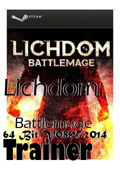 Box art for Lichdom:
            Battlemage 64 Bit V08.27.2014 Trainer