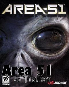 Box art for Area 51
      +3 Trainer