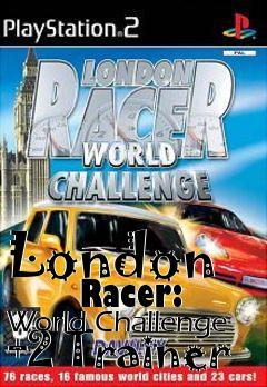 Box art for London
        Racer: World Challenge +2 Trainer