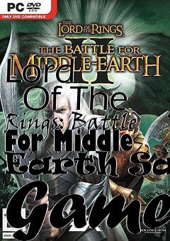 Box art for Lord
      Of The Rings: Battle For Middle Earth Save Game